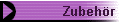 Zubehr